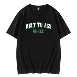 Belt To Ass 40 22 Philadelphia Eagles Super Bowl Champions T-Shirt Belt To Ass 40 22 Philadelphia Eagles Super Bowl Champions T-Shirt