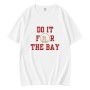 49ers Football Do It For The Bay T-Shirt 49ers Football Do It For The Bay T-Shirt