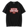 Do It For The Bay San Francisco 49ers Football  T-Shirt