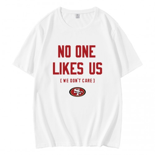 San Francisco 49Ers No One Likes Us We Dont Care  T-Shirt