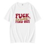 Fuck Around And Find Out 49ers T-Shirt Fuck Around And Find Out 49ers T-Shirt