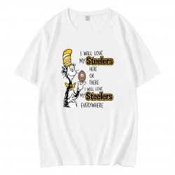 I Will Love My Steelers Here Or There T-Shirt I Will Love My Steelers Here Or There T-Shirt