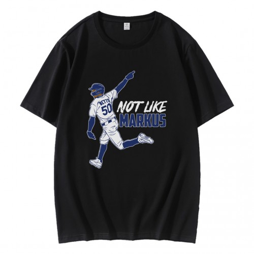 Not Like Markus Mookie Betts Los Angeles Dodgers Baseball T-Shirt Not Like Markus Mookie Betts Los Angeles Dodgers Baseball T-Shirt