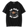 In Doc We Trust Dave Roberts Los Angeles Dodgers T-Shirt In Doc We Trust Dave Roberts Los Angeles Dodgers T-Shirt