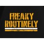 Pittsburgh Steelers Freaky Routinely   T-Shirt