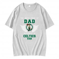 The Best Kind Of Dad Raises A Celtics Fan T-Shirt