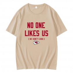 Kansas City Chiefs No One Likes Us We Dont Care T-Shirt Kansas City Chiefs No One Likes Us We Dont Care T-Shirt