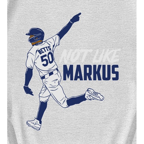 Not Like Markus Mookie Betts Los Angeles Dodgers Baseball T-Shirt